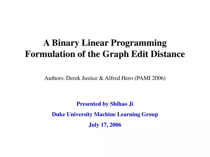 a binary linear programming formulation of the graph edit distance