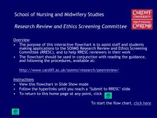 School of Nursing and Midwifery Studies Research Review and Ethics Screening Committee