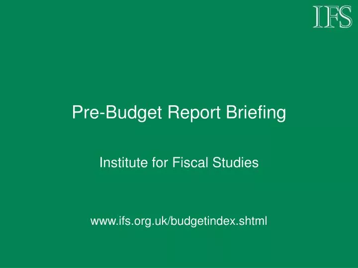 pre budget report briefing