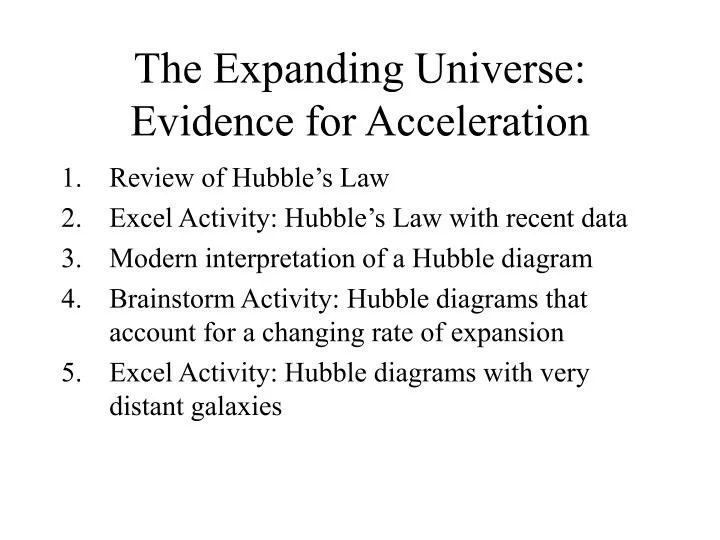 the expanding universe evidence for acceleration