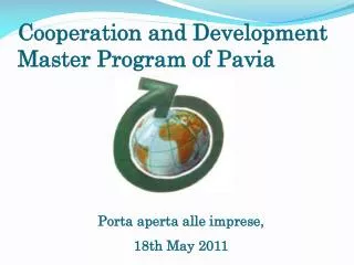 Cooperation and Development Master Program of Pavia