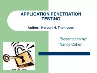APPLICATION PENETRATION TESTING Author: Herbert H. Thompson