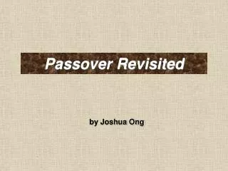 Passover Revisited