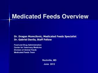 Medicated Feeds Overview