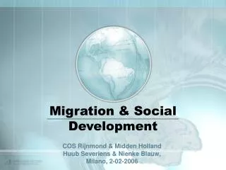 Migration &amp; Social Development