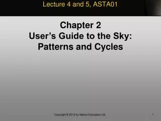 Lecture 4 and 5, ASTA01