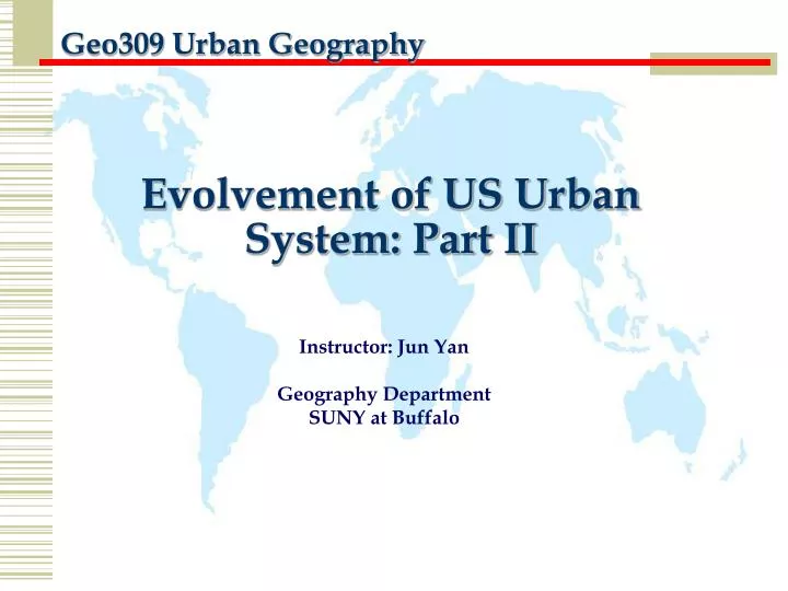 evolvement of us urban system part ii