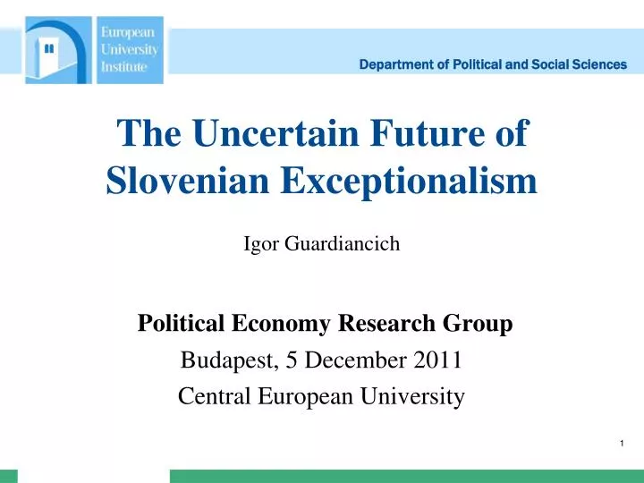 the uncertain future of slovenian exceptionalism