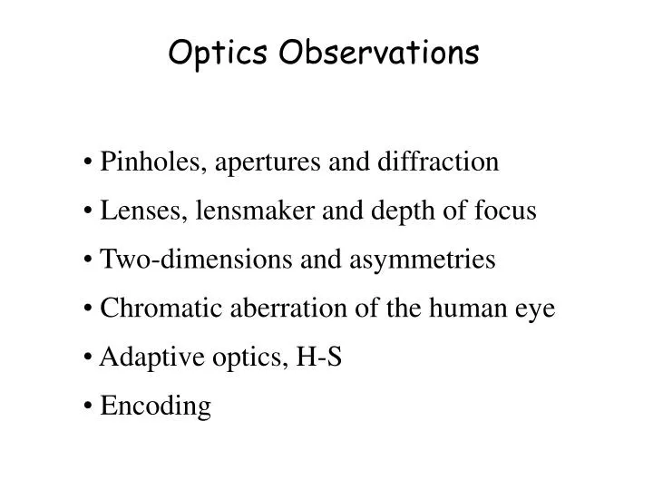 optics observations