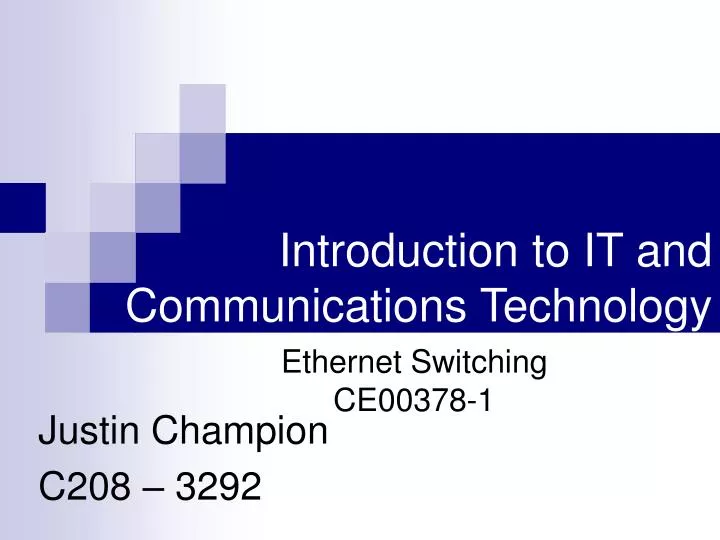 introduction to it and communications technology