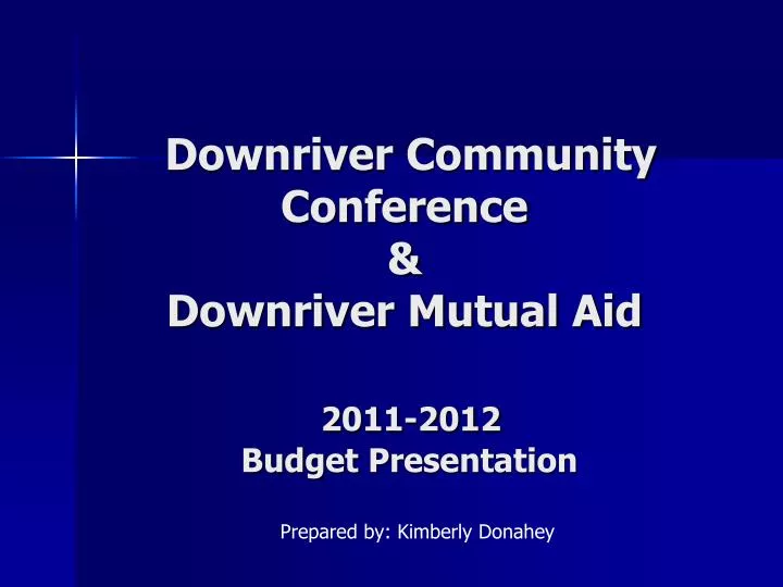 downriver community conference downriver mutual aid 2011 2012 budget presentation