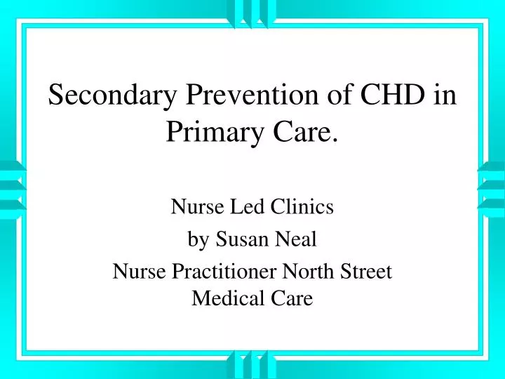 secondary prevention of chd in primary care