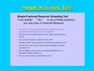 Simple Fractured Reservoir Screening Tool