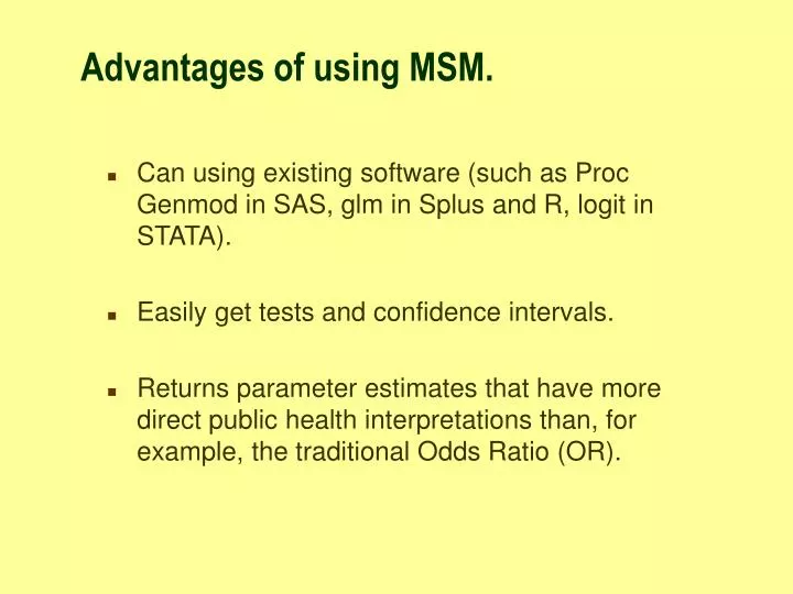 advantages of using msm