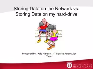 Storing Data on the Network vs. Storing Data on my hard-drive