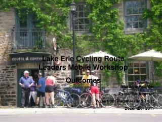 Lake Erie Cycling Route Leaders Mobile Workshop Outcomes