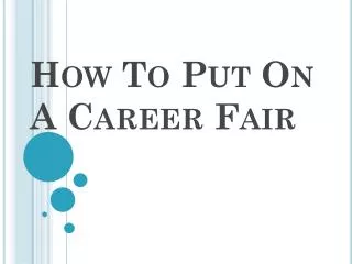 How To Put On A Career Fair