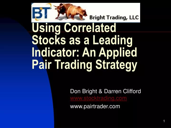 using correlated stocks as a leading indicator an applied pair trading strategy