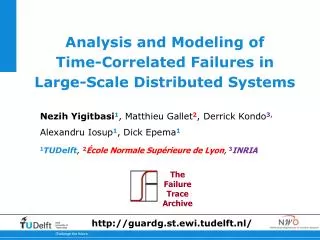 Analysis and Modeling of Time-Correlated Failures in Large-Scale Distributed Systems
