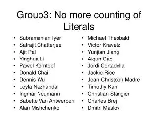 Group3: No more counting of Literals