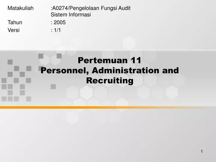 pertemuan 11 personnel administration and recruiting