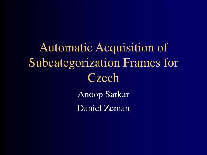 automatic acquisition of subcategorization frames for czech