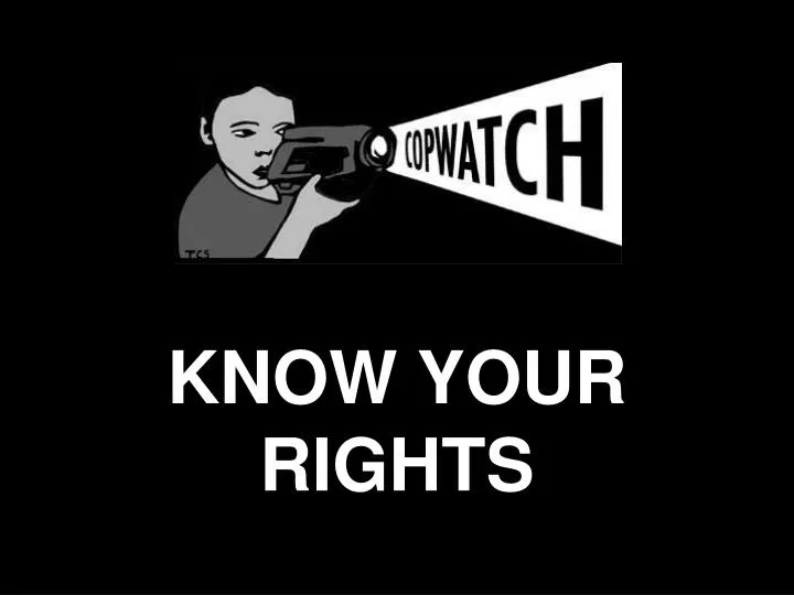 know your rights