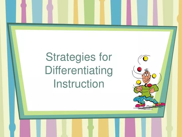 strategies for differentiating instruction