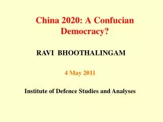 China 2020: A Confucian Democracy?