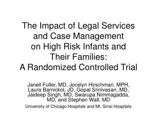 The Impact of Legal Services and Case Management on High Risk Infants and Their Families: A Randomized Controlled T