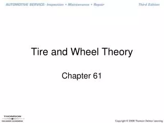 Tire and Wheel Theory