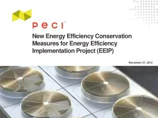 New Energy Efficiency Conservation Measures for Energy Efficiency Implementation Project (EEIP)