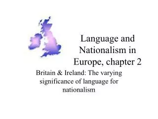 Language and Nationalism in Europe, chapter 2