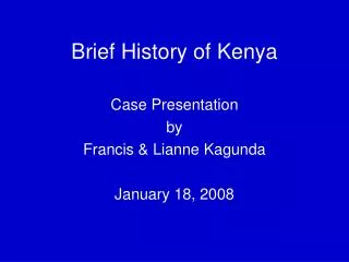 Brief History of Kenya