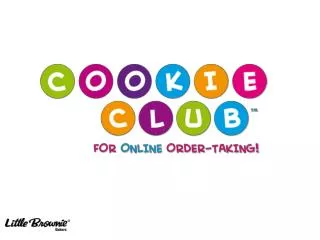 WHAT IS THE COOKIE CLUB?