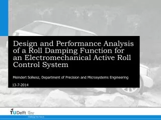 Design and Performance Analysis of a Roll Damping Function for an Electromechanical Active Roll Control System