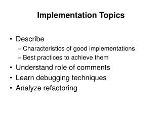 Implementation Topics