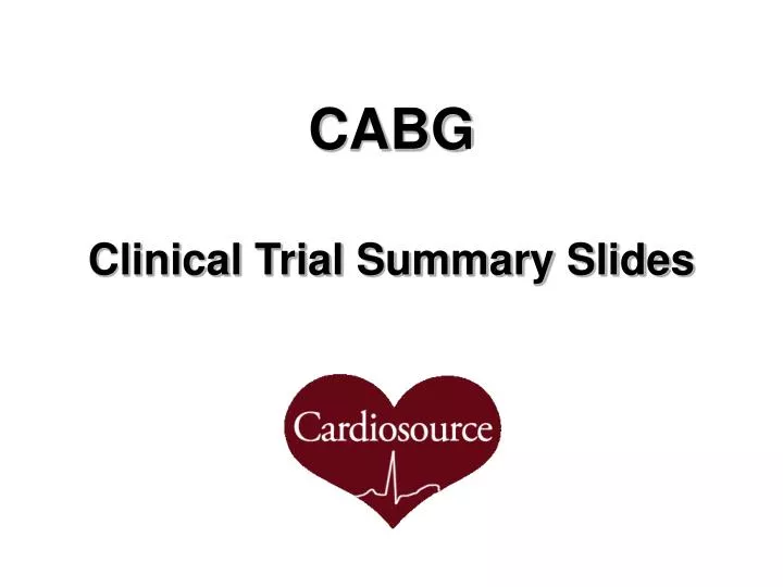 cabg clinical trial summary slides