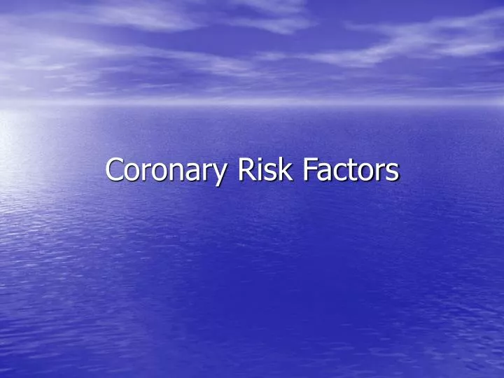 coronary risk factors