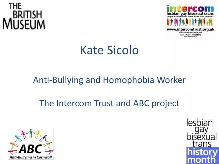 kate sicolo anti bullying and homophobia worker the intercom trust and abc project
