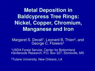 Metal Deposition in Baldcypress Tree Rings: Nickel, Copper, Chromium, Manganese and Iron