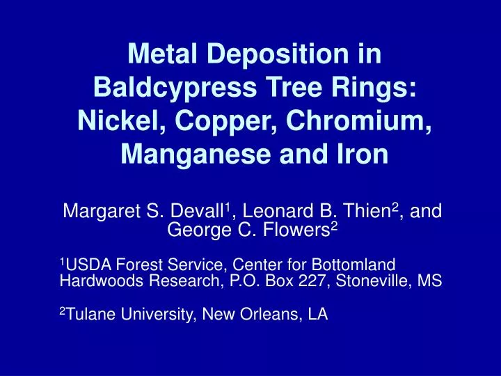 metal deposition in baldcypress tree rings nickel copper chromium manganese and iron