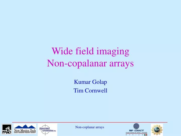 wide field imaging non copalanar arrays