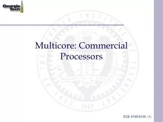 Multicore: Commercial Processors