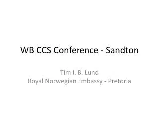 WB CCS Conference - Sandton
