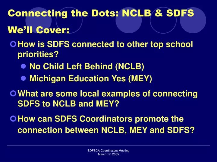 connecting the dots nclb sdfs we ll cover