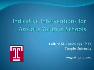 Indicative Interventions for Anxious Youth in Schools