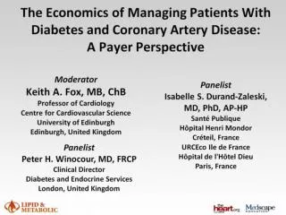 The Economics of Managing Patients With Diabetes and Coronary Artery Disease: A Payer Perspective