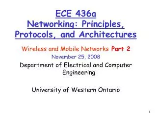 ECE 436a Networking: Principles, Protocols, and Architectures