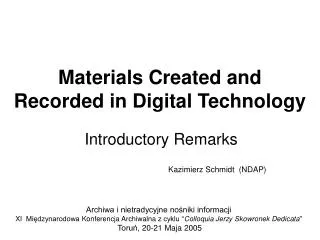 Materials Created and Recorded in Digital Technology